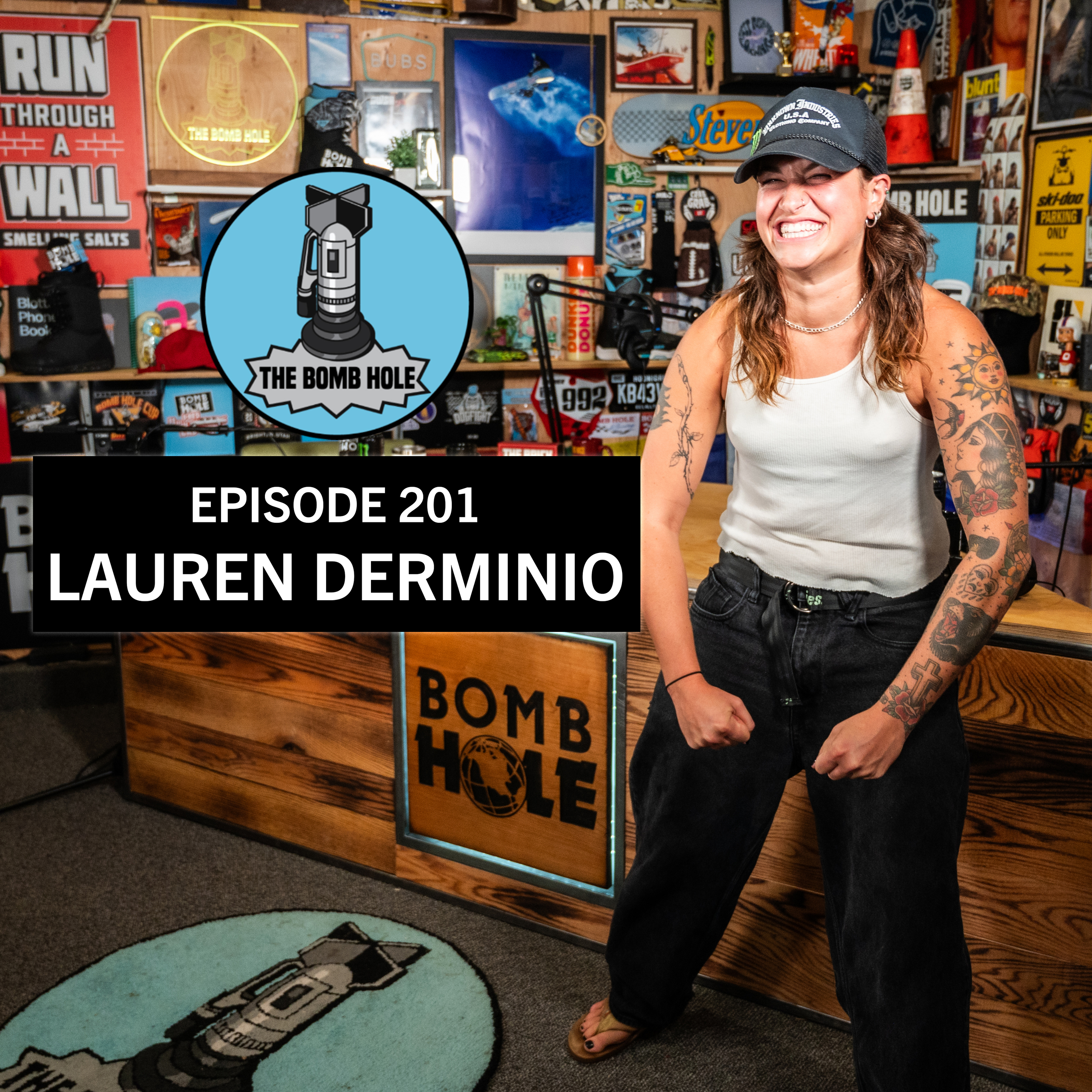 Lauren Derminio | The Bomb Hole Episode 201