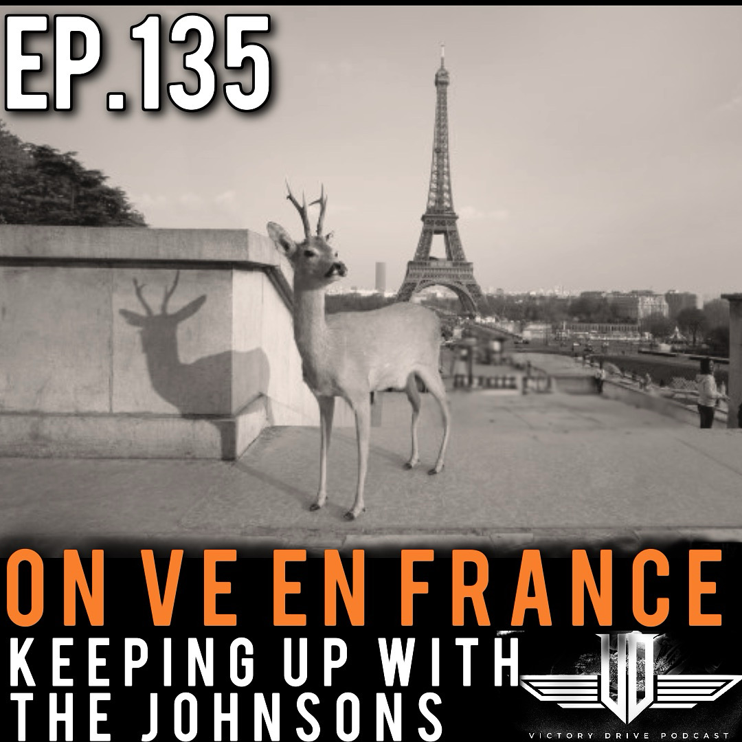 135 Keeping Up With The Johnsons - On Va En France episode artwork