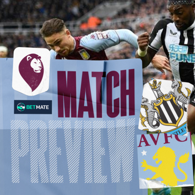 MATCH PREVIEW | Newcastle United vs Aston Villa