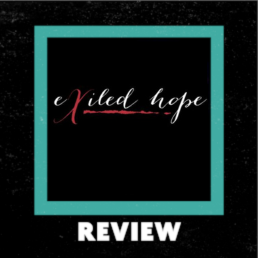 Exiled Hope- singles review by Dark Macek episode artwork