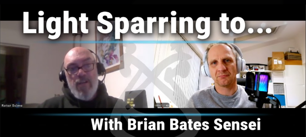 #310 Light sparring to ... With Brian Bates Sensei episode artwork