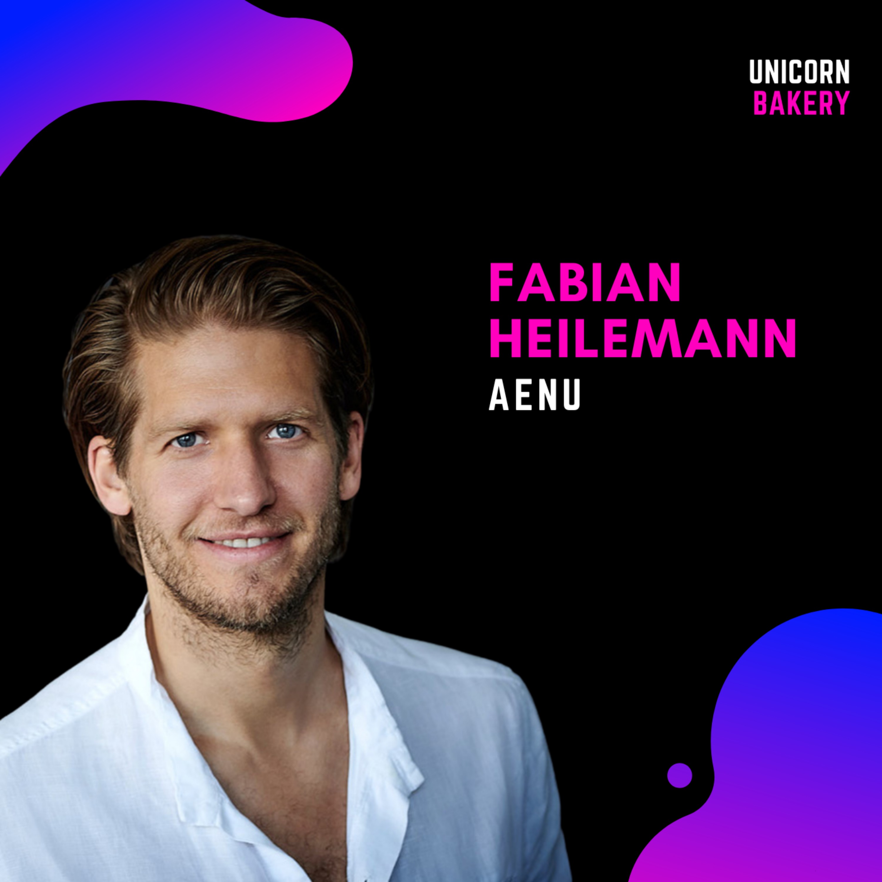 Unicorn Bakery - Wie Startup Gründer erfolgreiche Firmen aufbauen