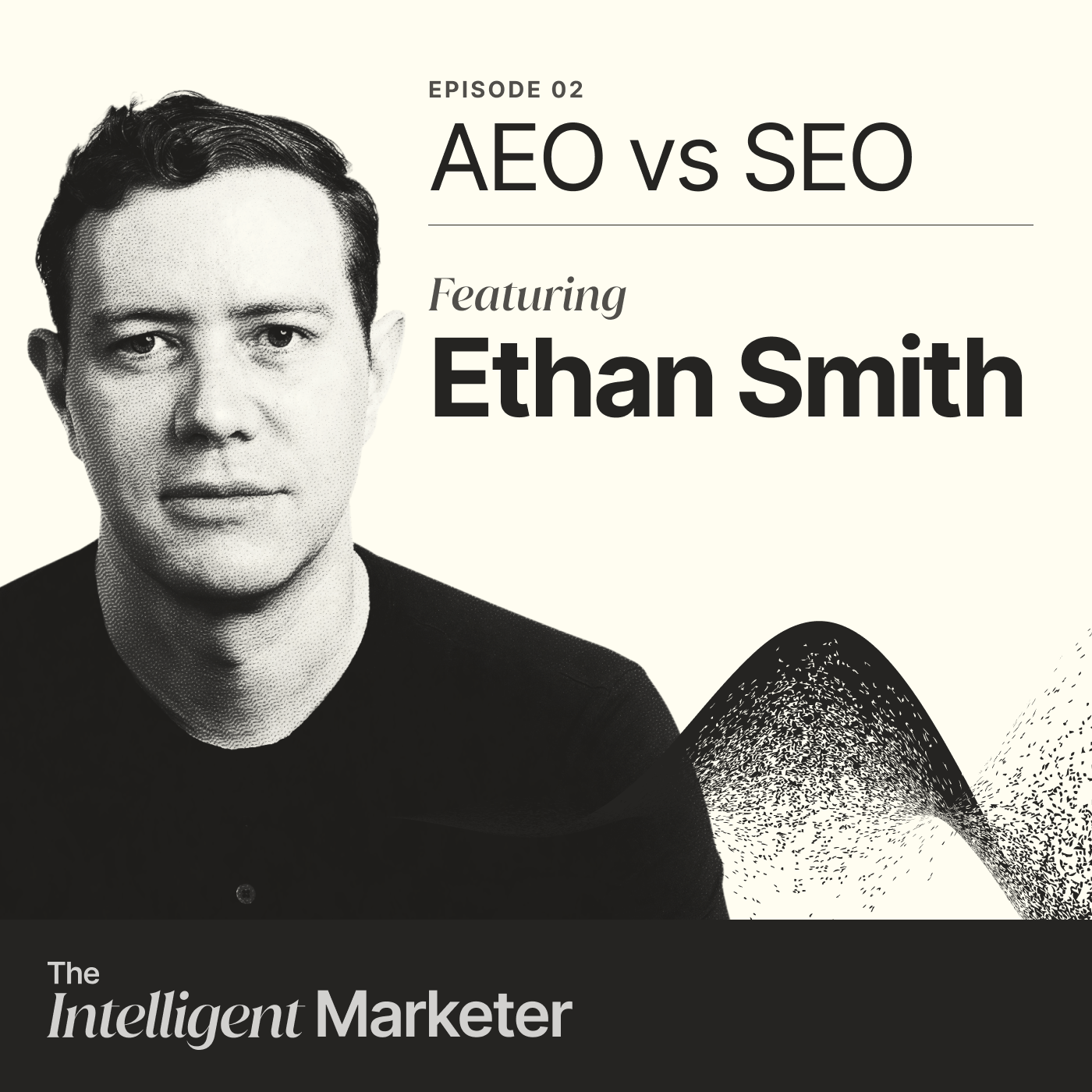 AEO vs SEO with Ethan Smith of Graphite