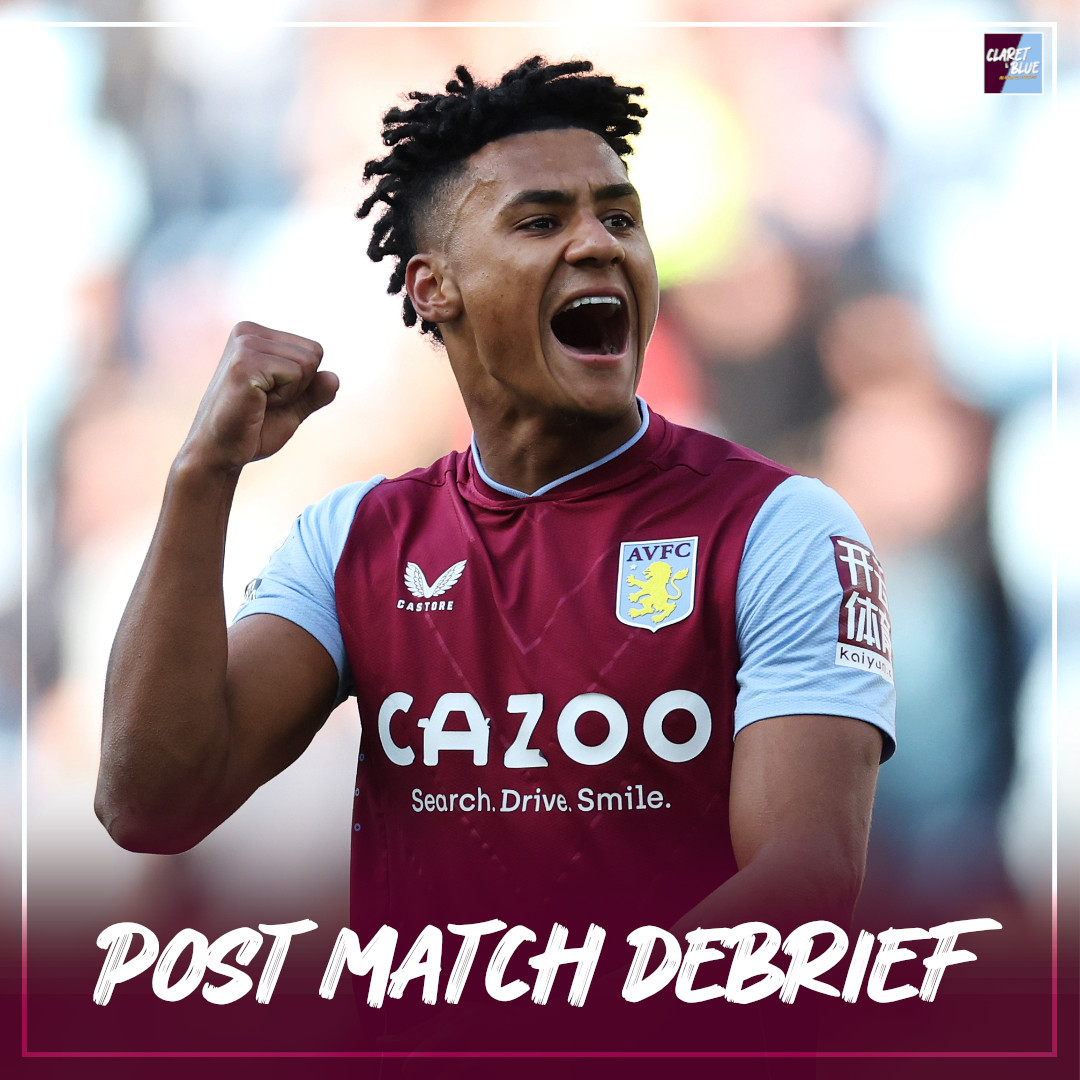 POST MATCH DEBRIEF: Aston Villa 2-0 Nottingham Forest