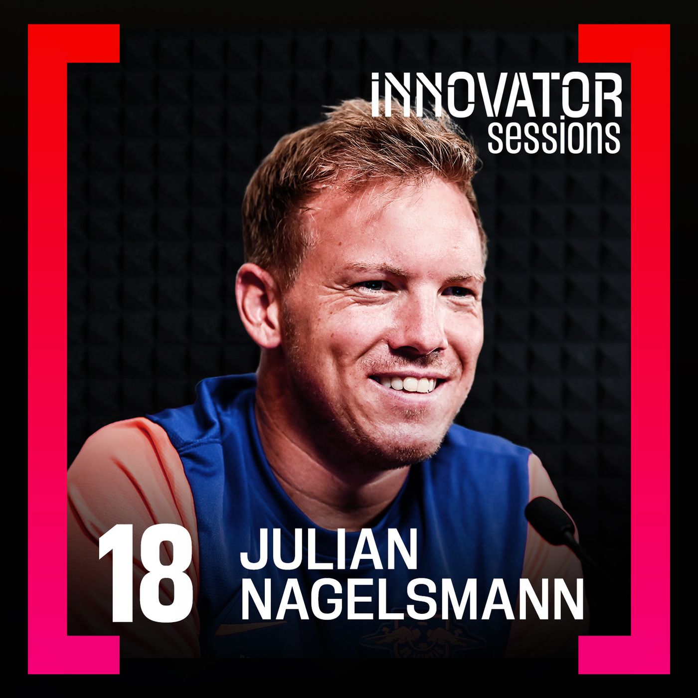 Fußball-Trainer Julian Nagelsmann erklärt, wie er Druck-Situationen meistert episode artwork