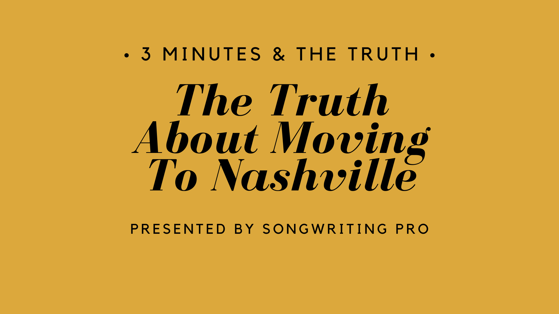 The Truth About Moving To Nashville