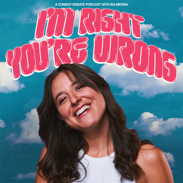 I’m Right You’re Wrong Is Back! ft. Jamie Loftus, Kendahl Landreth + more