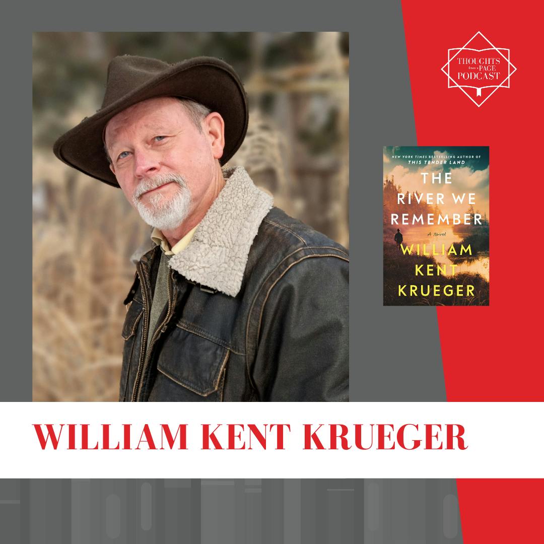 Interview with William Kent Krueger - THE RIVER WE REMEMBER