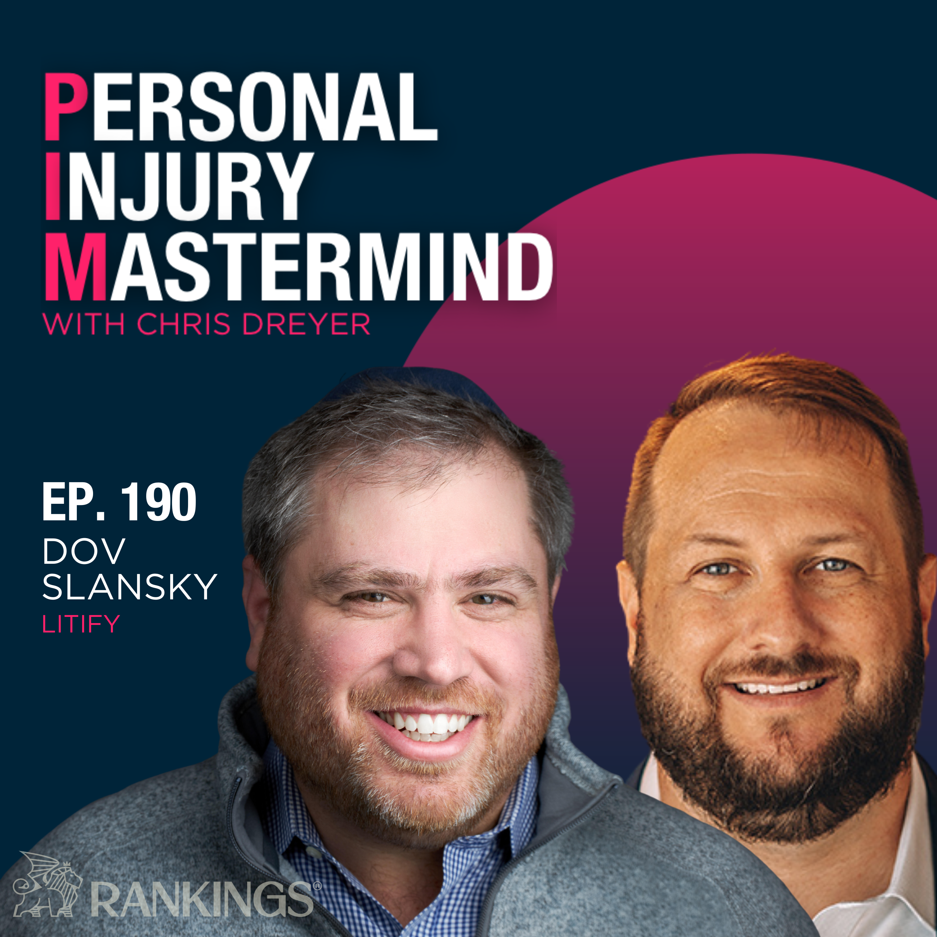Personal Injury Mastermind w/ Chris Dreyer