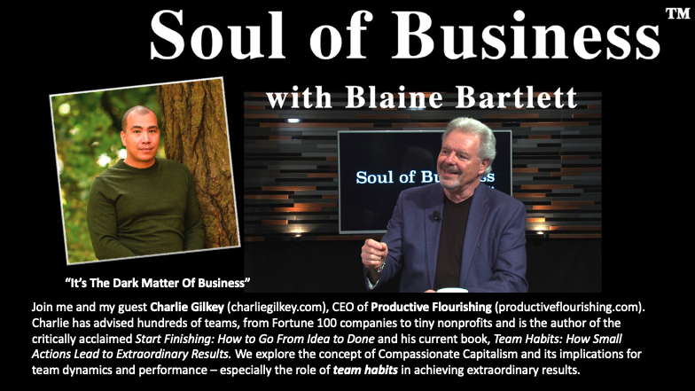 Soul of Business with Blaine Bartlett