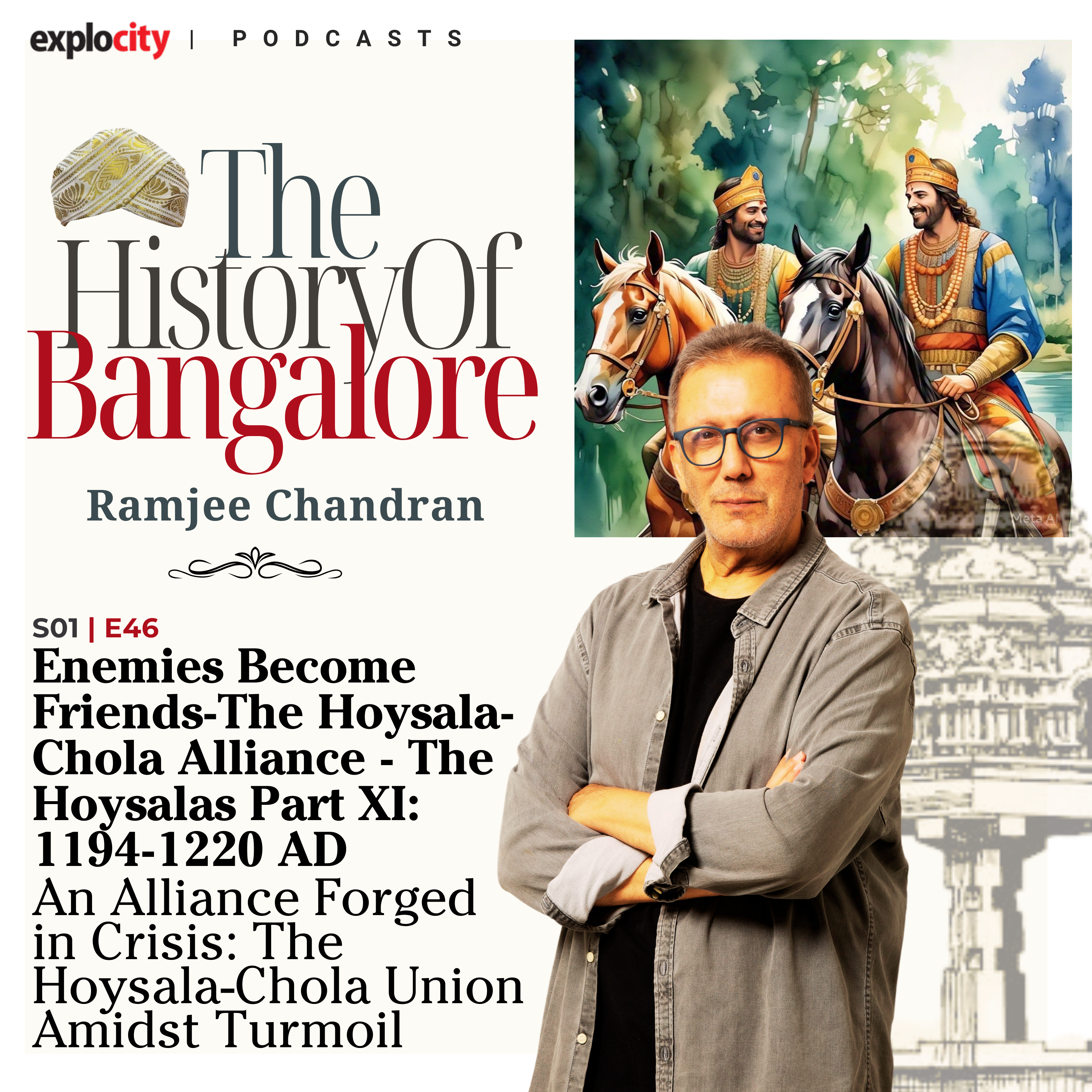 Enemies Become Friends-The Hoysala-Chola Alliance - The Hoysalas Part XI: 1194-1220 AD