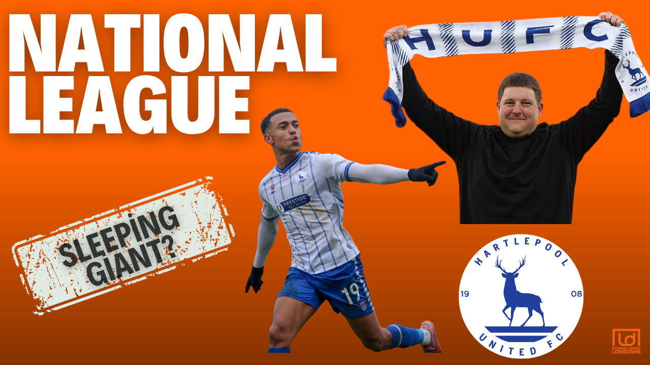 Hartlepool United Special with Robbie Stelling - National League Review
