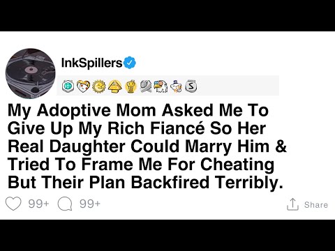 Adoptive Mom's Scheme for Her Daughter's Marriage Backfires