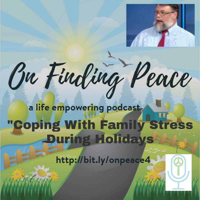 Coping with Family Stress During the Holidays