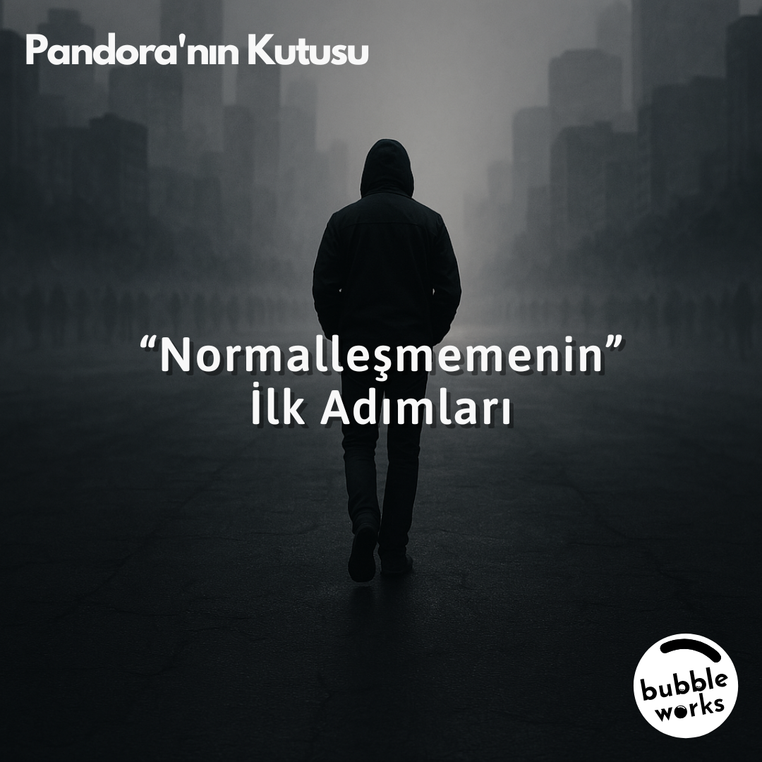 "Normalleşmemenin" İlk Adımları