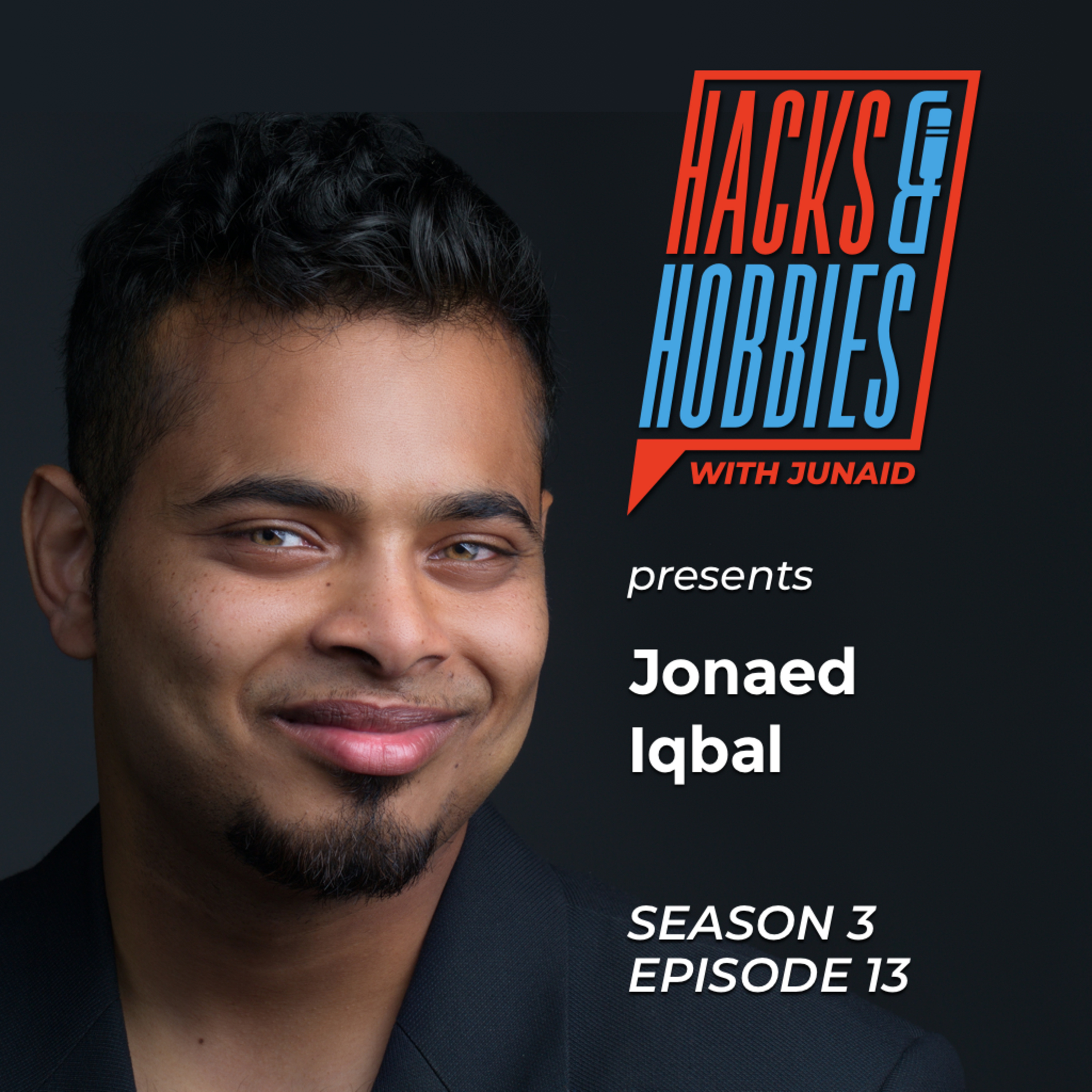 E313 - Jonaed Iqbal - How to get a job even if you don't have a degree.