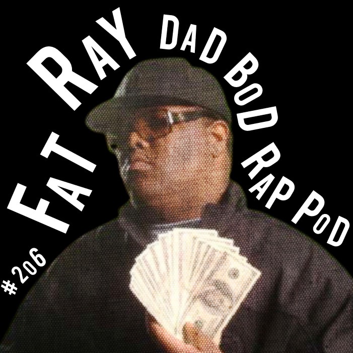 Episode 206- Bru-Tang Clan with guest Fat Ray episode artwork