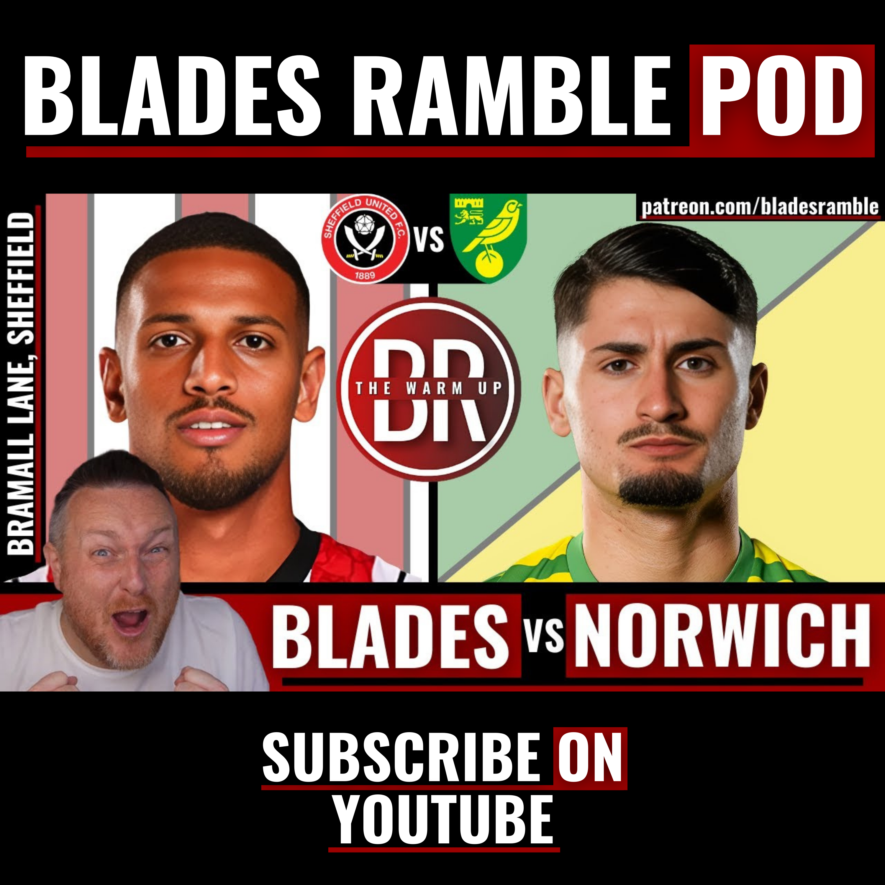 THE WARM UP | SHEFFIELD UNITED vs NORWICH CITY | MATCH PREVIEW