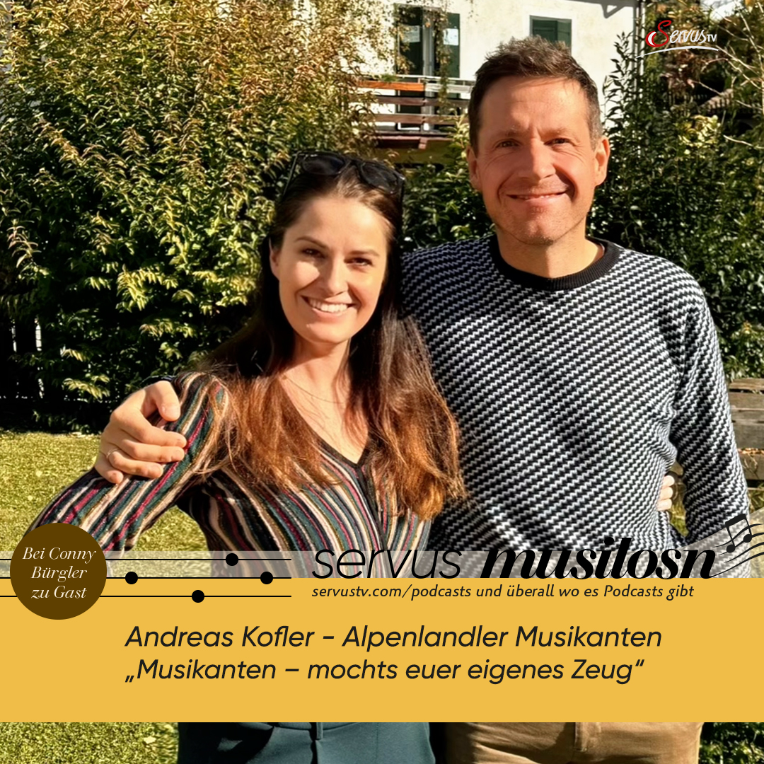 Andreas Kofler von den Alpenlandler Musikanten: „Musikanten – mochts euer eigenes Zeug“