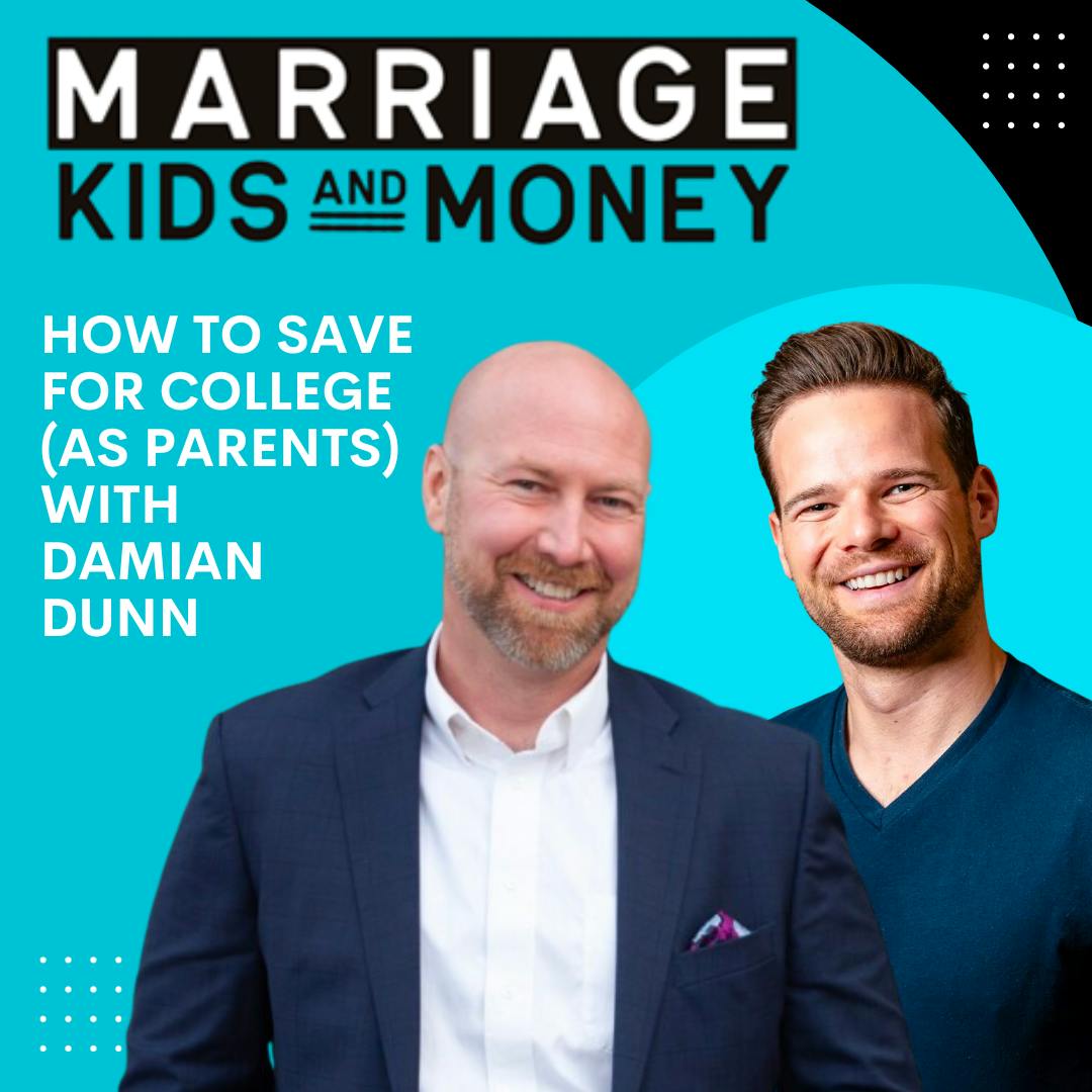How to Save for College (as Parents) | Damian Dunn