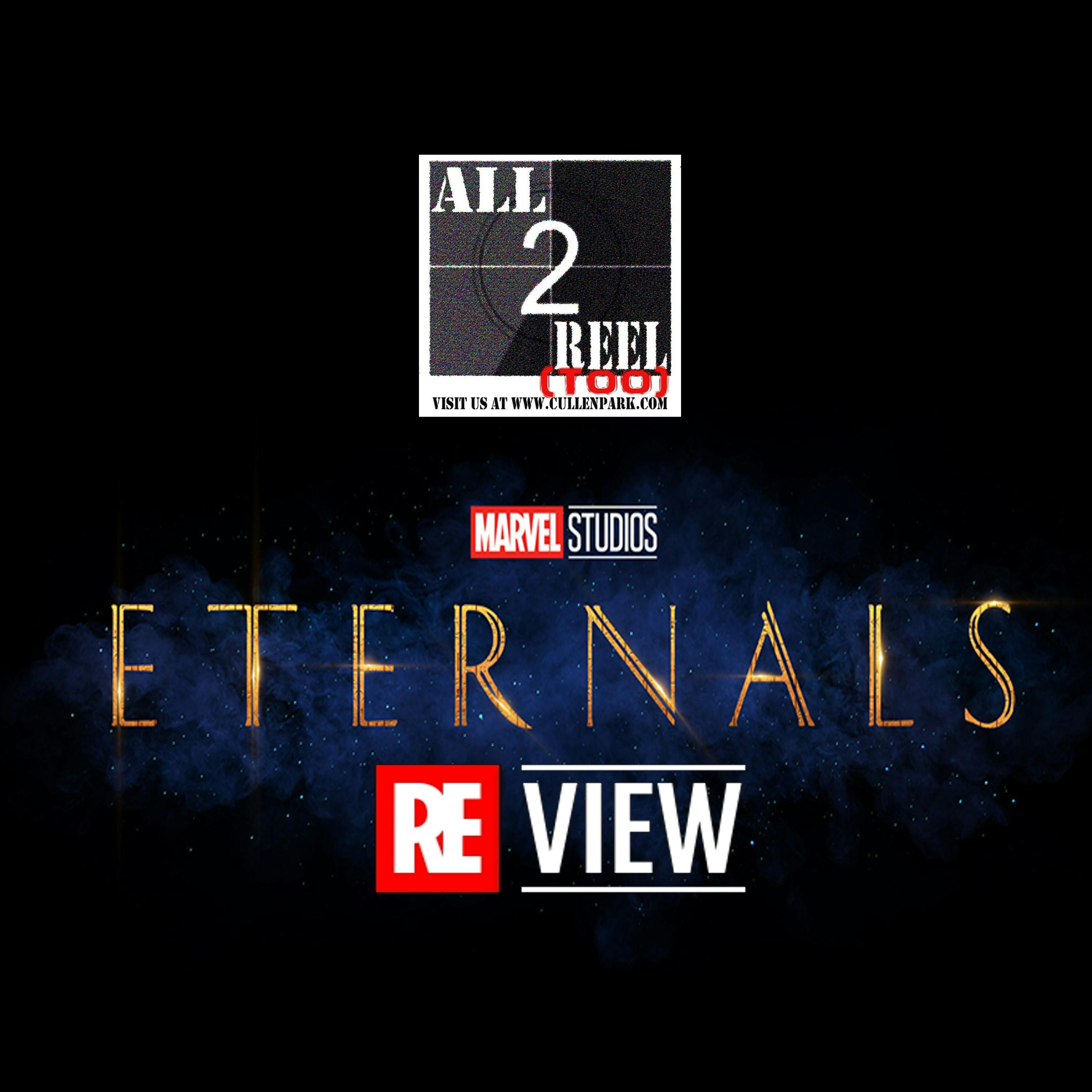 ETERNALS -’ SPOILER-Filled Review And Breakdown