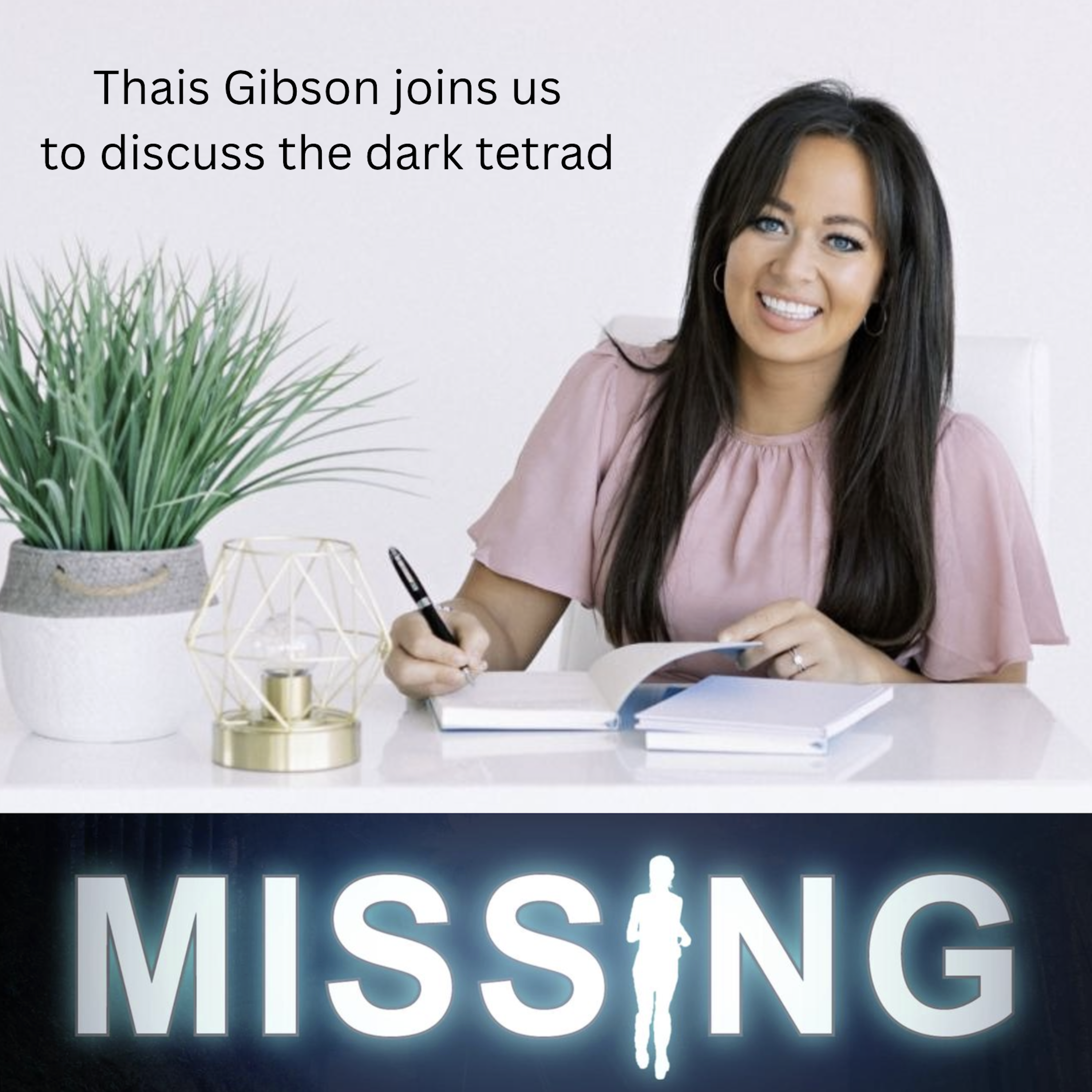 502 // Dark Tetrad Personality w/ Thais Gibson