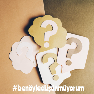 Ben Öyle Düşünmüyorum