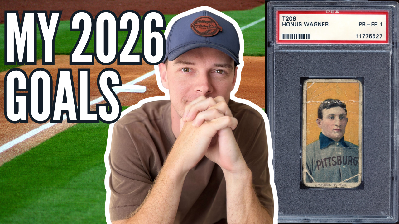 Gordy Bonker’s 2026 Goals in the Sports Card Hobby