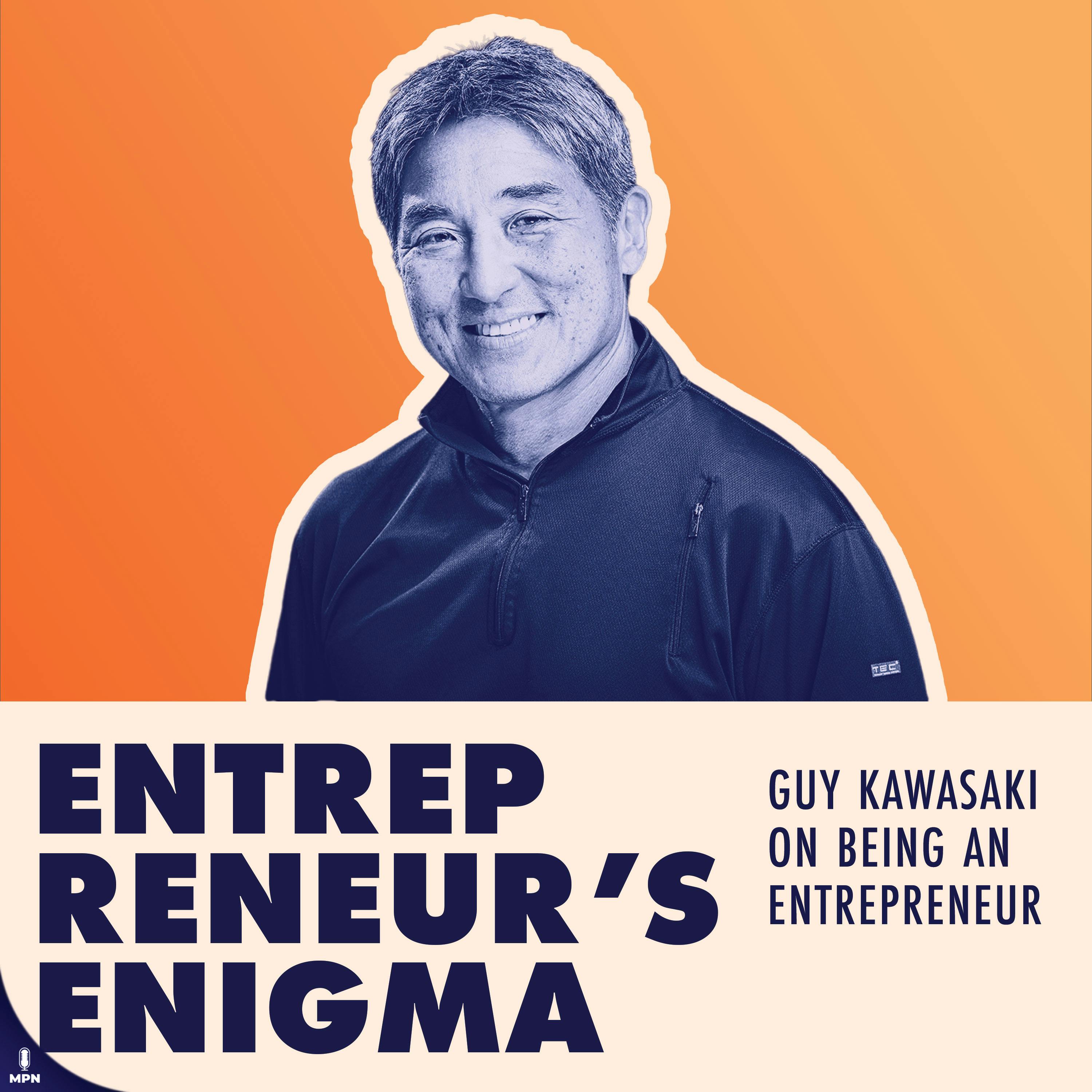 Guy Kawasaki On Being An Entrepreneur And Evangelist (Apple + Beyond) Image