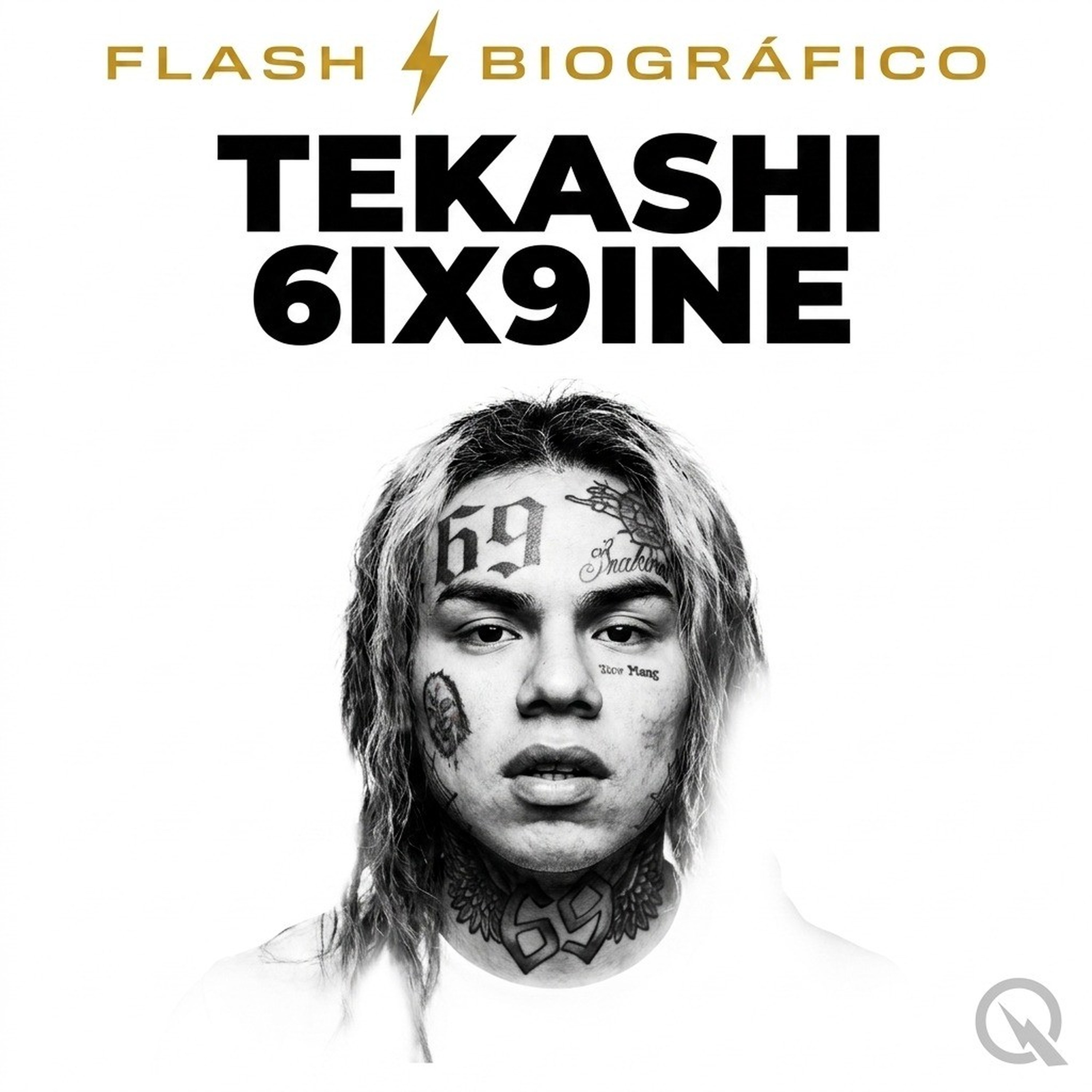 Tekashi 6ix9ine - Flash Biográfico
