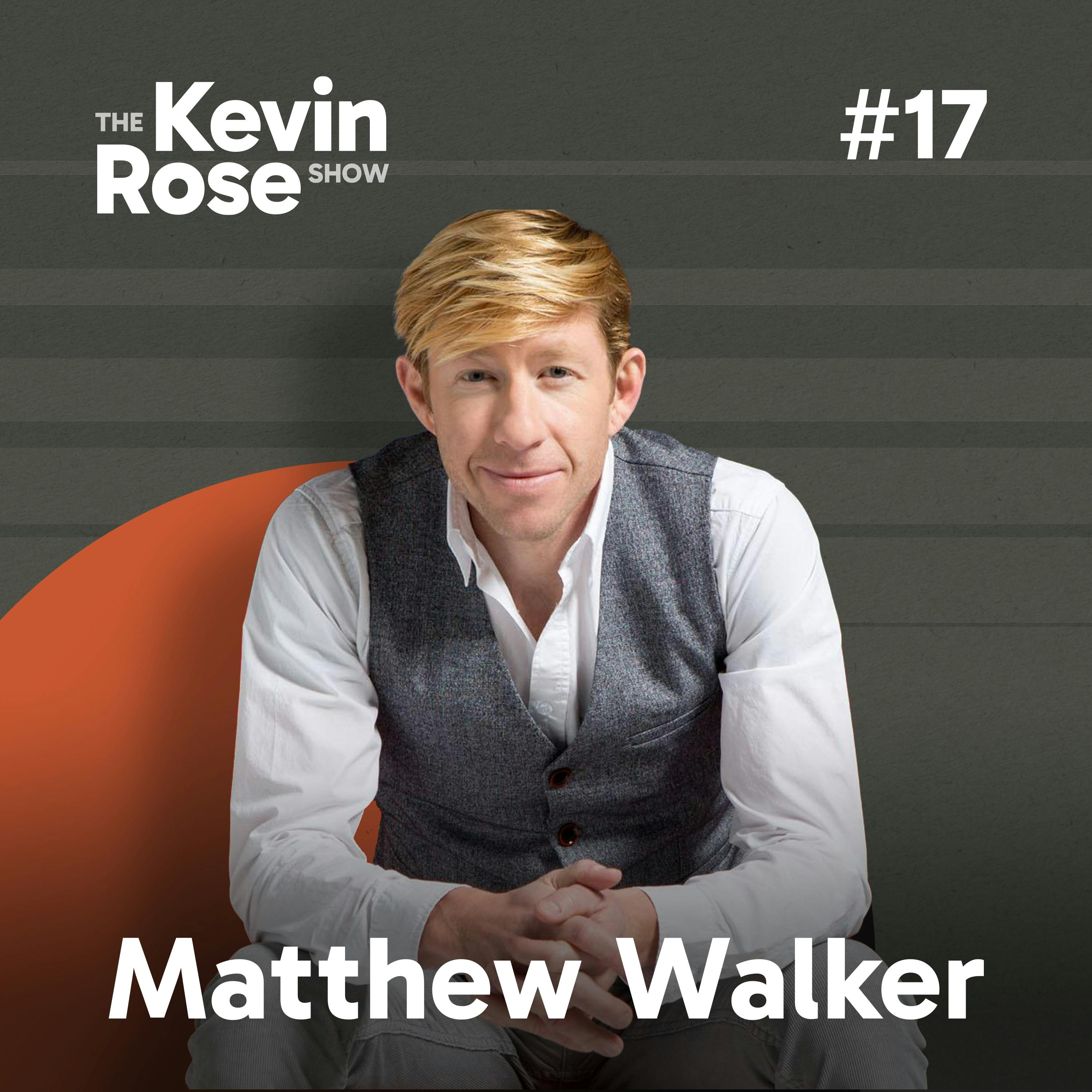 Matthew Walker Ph.D, Author of ”Why We Sleep: Unlocking the Power of Sleep and Dreams” (#17)