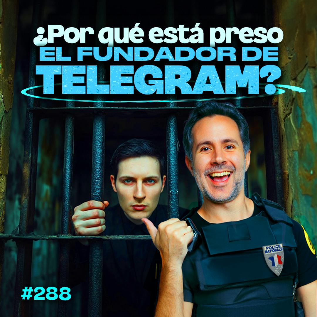 ¿Por qué está preso el fundador de Telegram? - Bla Bla Bla #288 ¿Por qué está preso el fundador de Telegram? - Bla Bla Bla #288