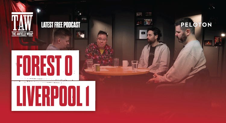 Nottingham Forest 0-1 Liverpool: The Anfield Wrap