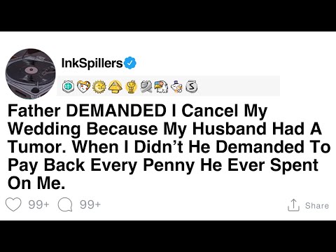 Father Demanded Wedding Cancellation Over Husband's Tumor