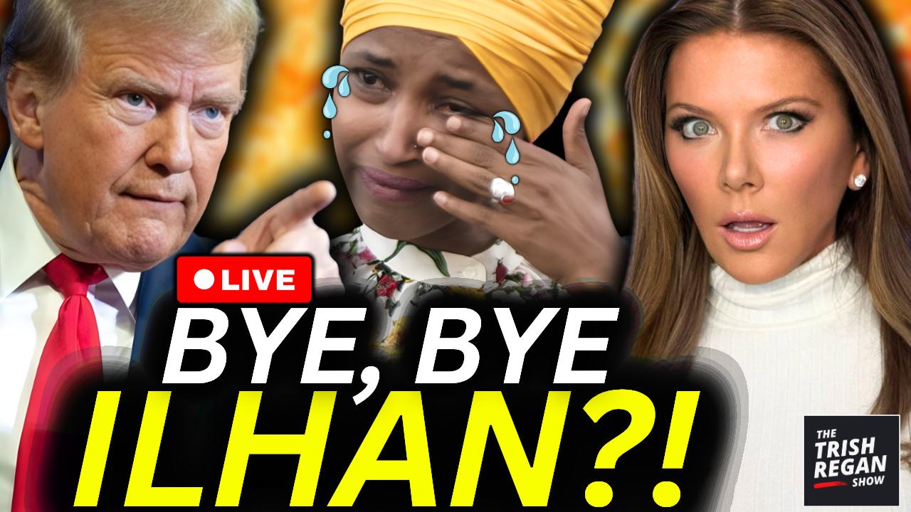 The Trish Regan Show -  BREAKING: Ilhan STRIPPED OF CITIZENSHIP?! TRUMP DOJ UNLEASHES Largest-Ever Denaturalization Crackdown