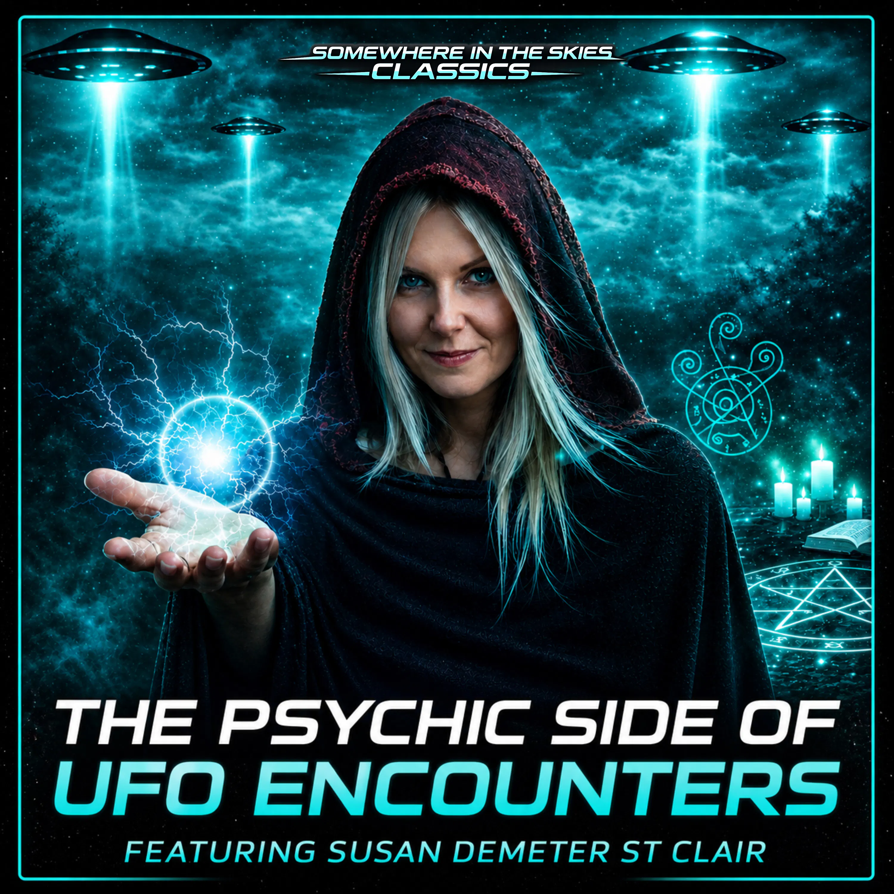 The Psychic Side of UFO Encounters w/ Susan Demeter St. Clair (SITS CLASSIC) episode artwork