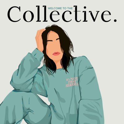 Welcome to the Collective