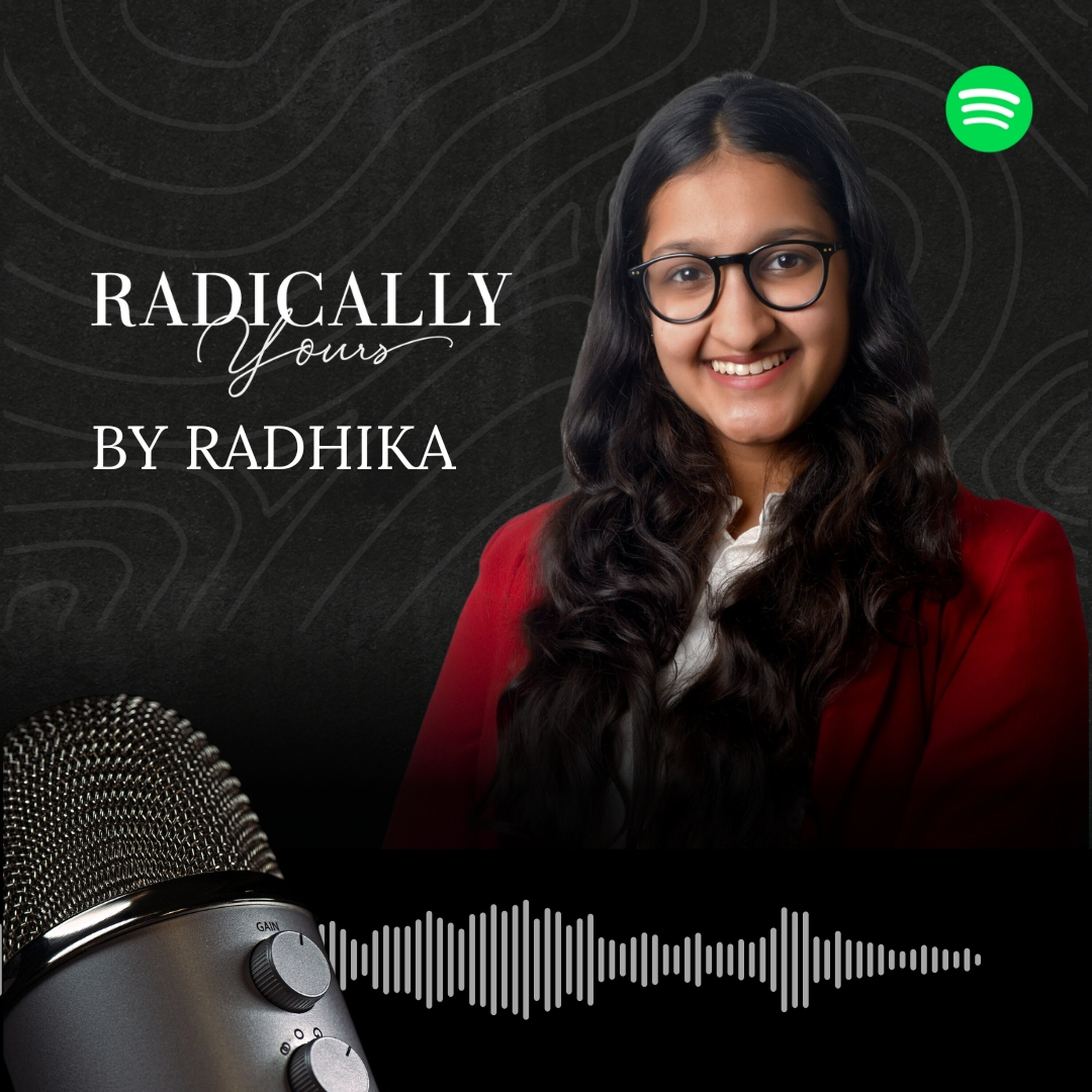 Radically Yours by Radhika