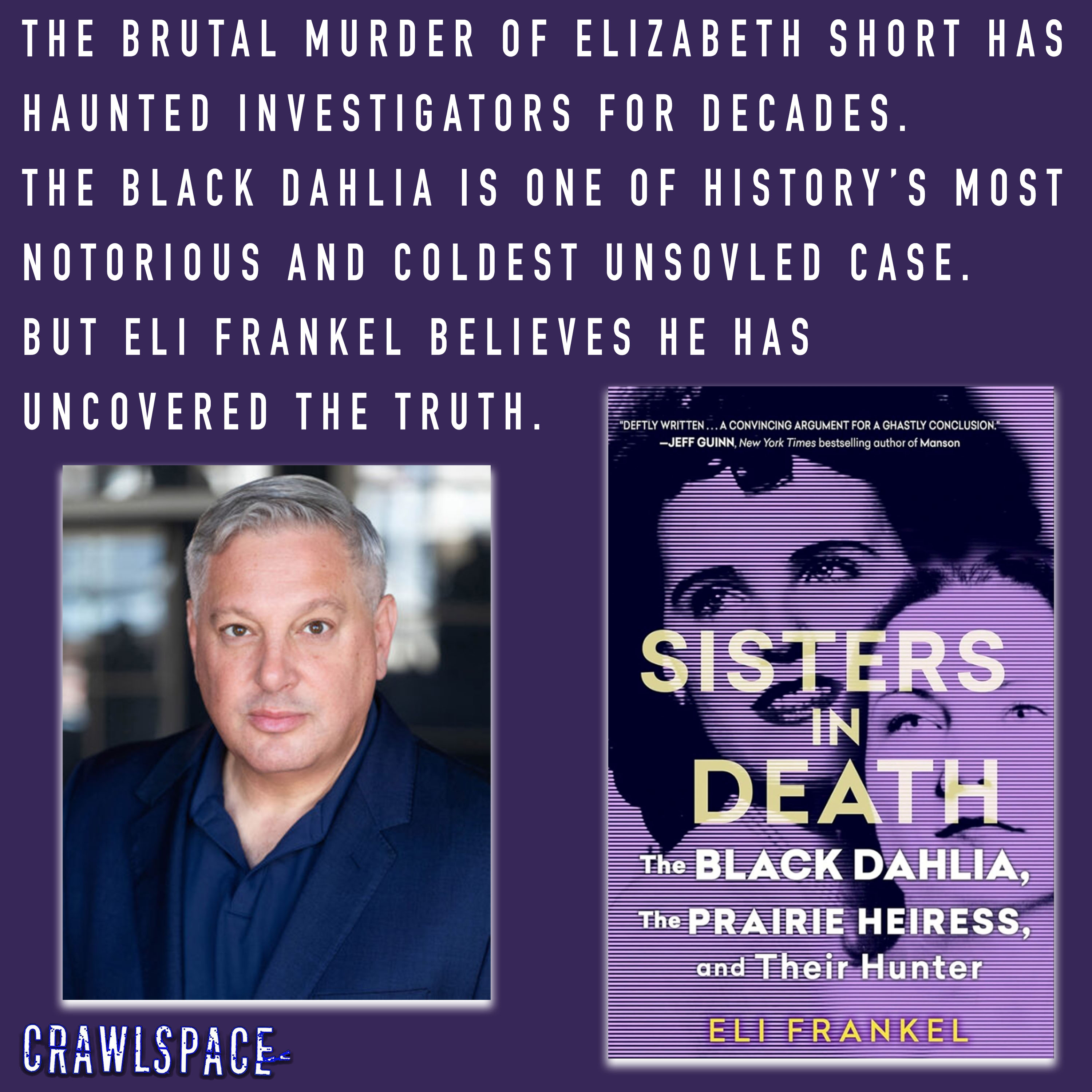 559 // The Black Dahlia's Killer w/ Eli Frankel