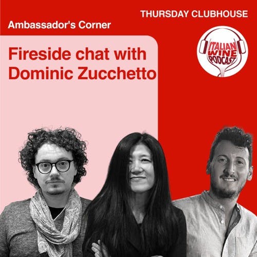 Ep. 1088 Michele Longari Interviews Dominic Zucchetto | Clubhouse Ambassador's Corner