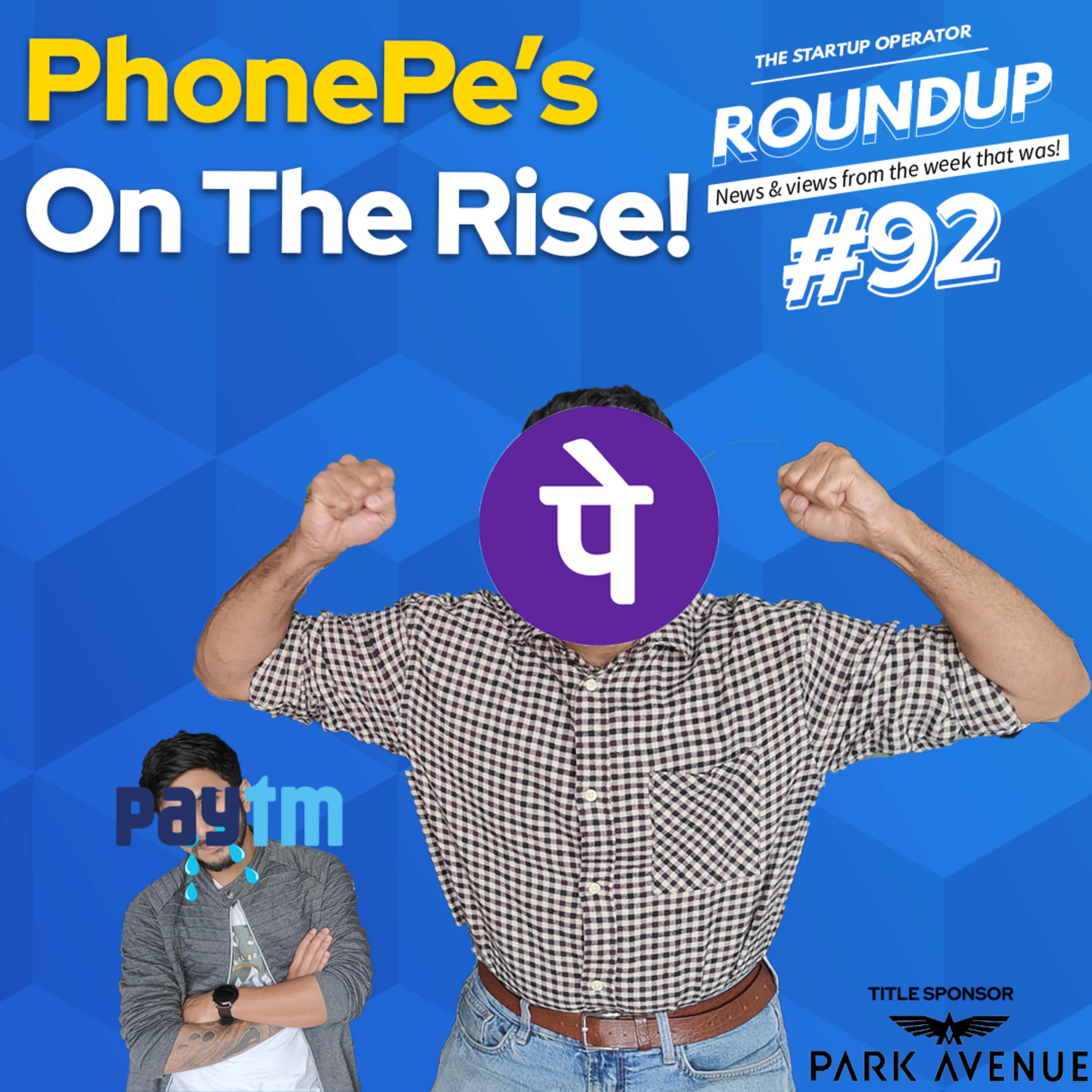 Roundup #92 : PhonePe is the new fintech giant, Ultraviolette and Pravaig launch premium EVs & more! episode artwork