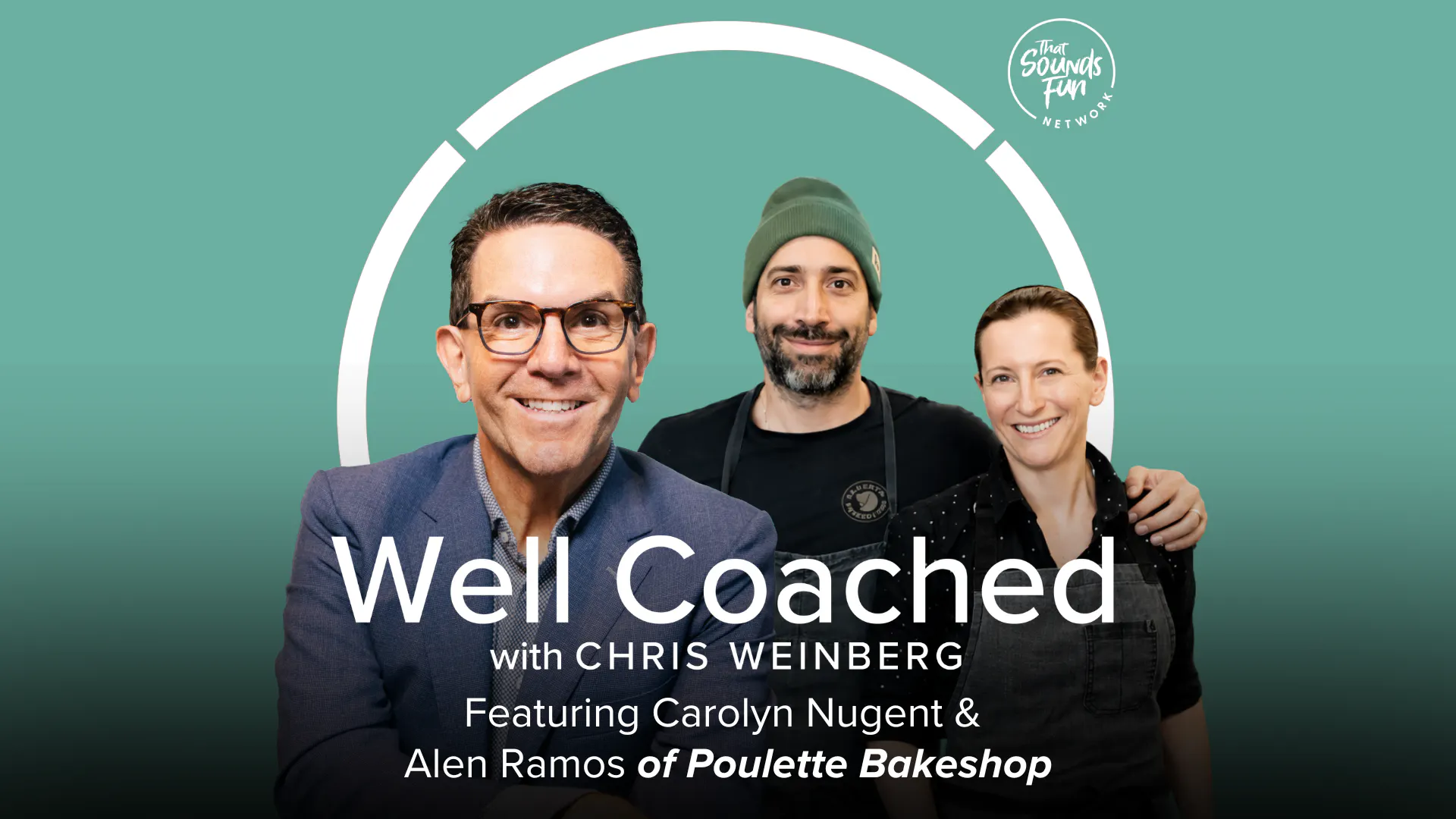 Building Something Sweet with Carolyn Nugent and Alen Ramos of Poulette Bakeshop episode artwork