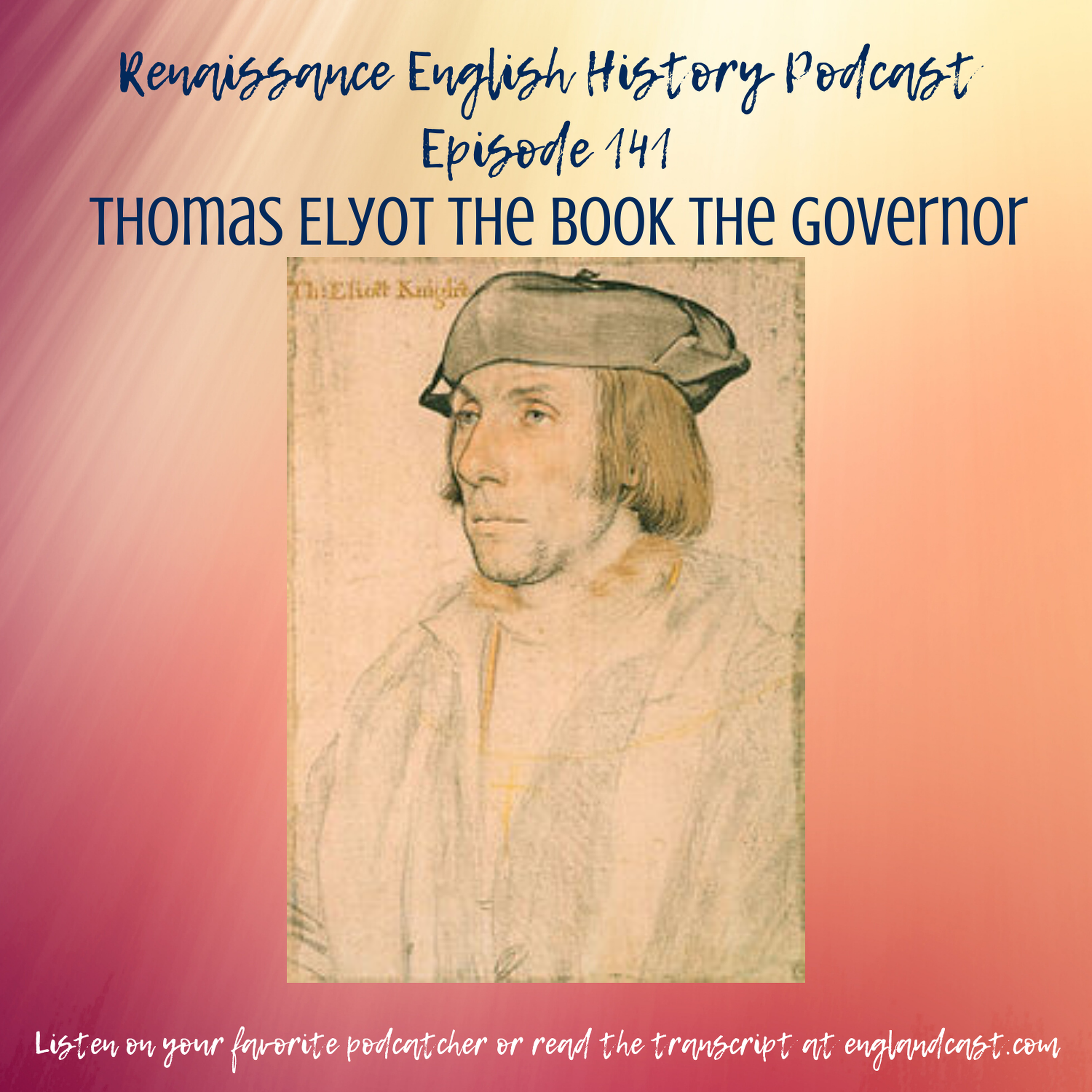 Renaissance English History Podcast: A Show About the Tudors