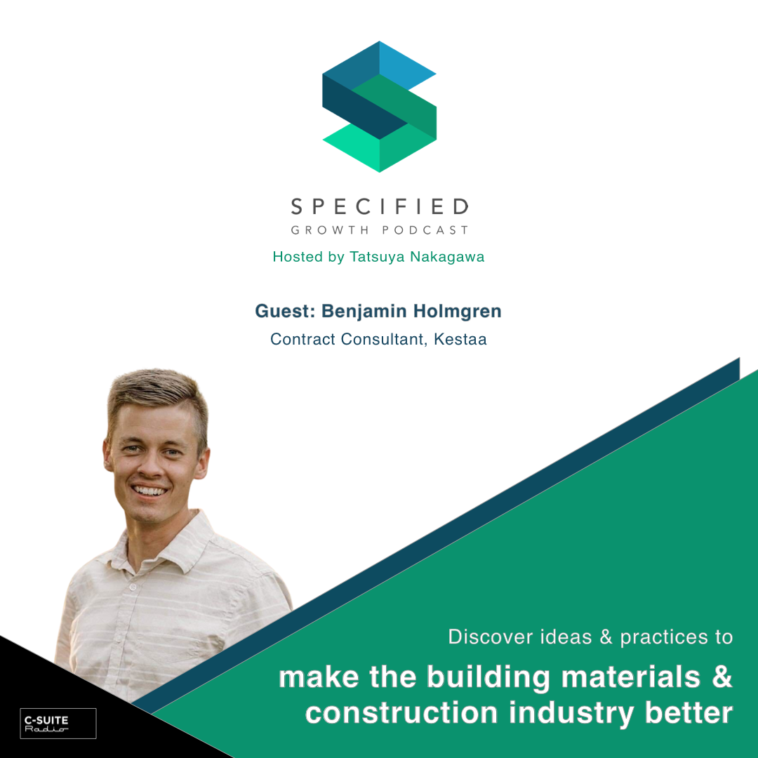 Specified: Building Materials & Construction Growth Podcast