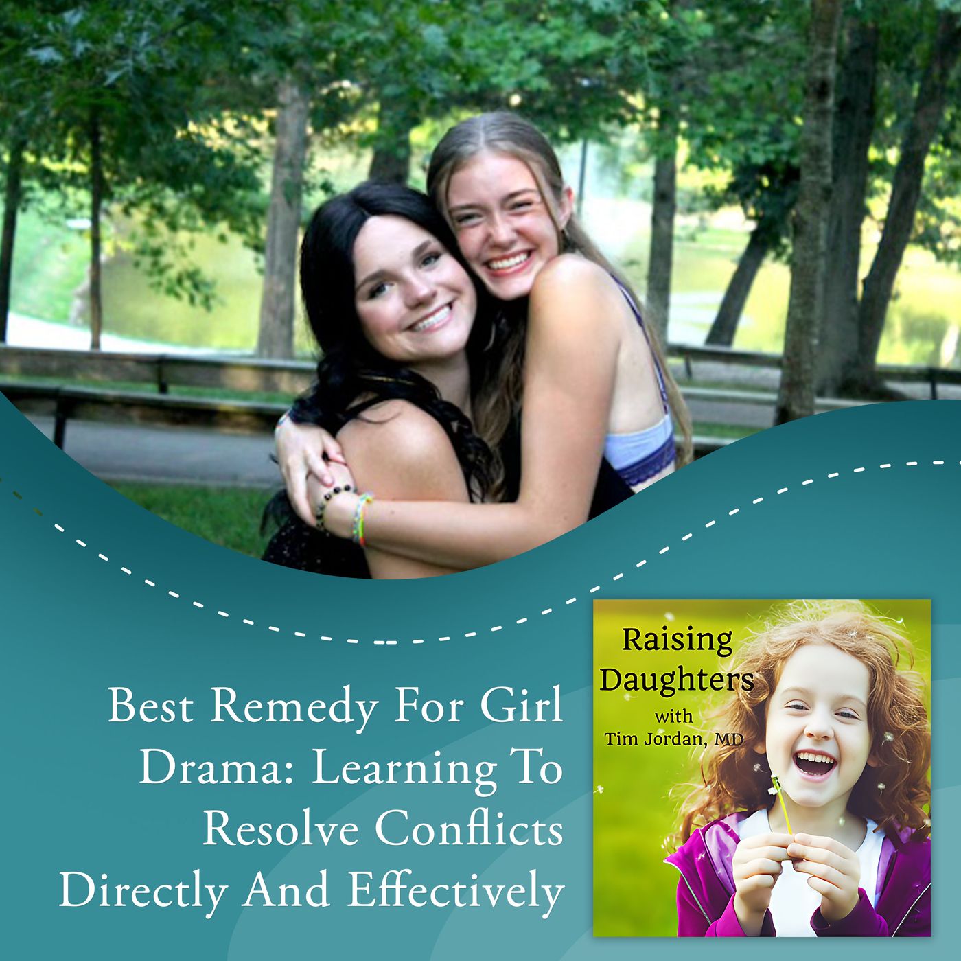 Best Remedy For Girl Drama: Learning To Resolve Conflicts Directly And Effectively episode artwork