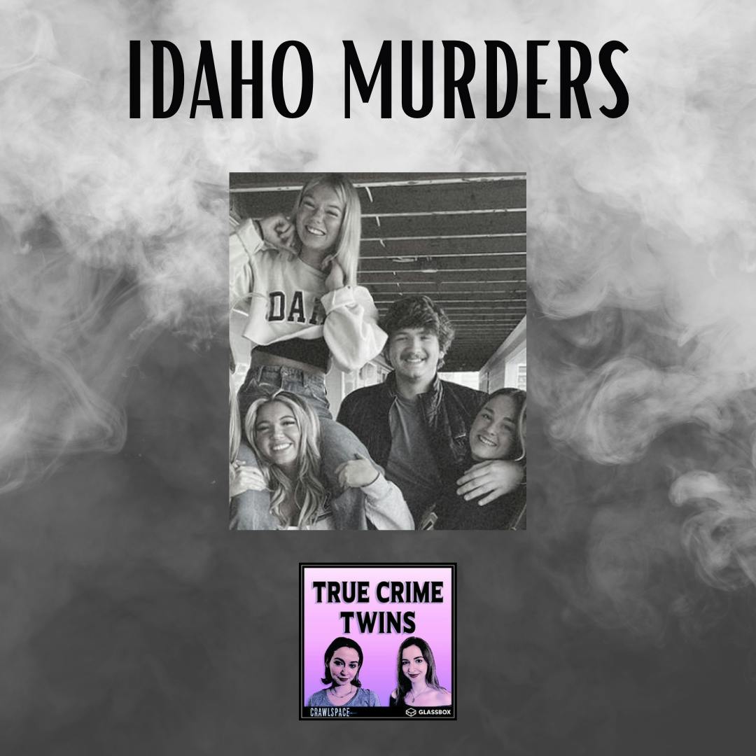 62 // Idaho Murders