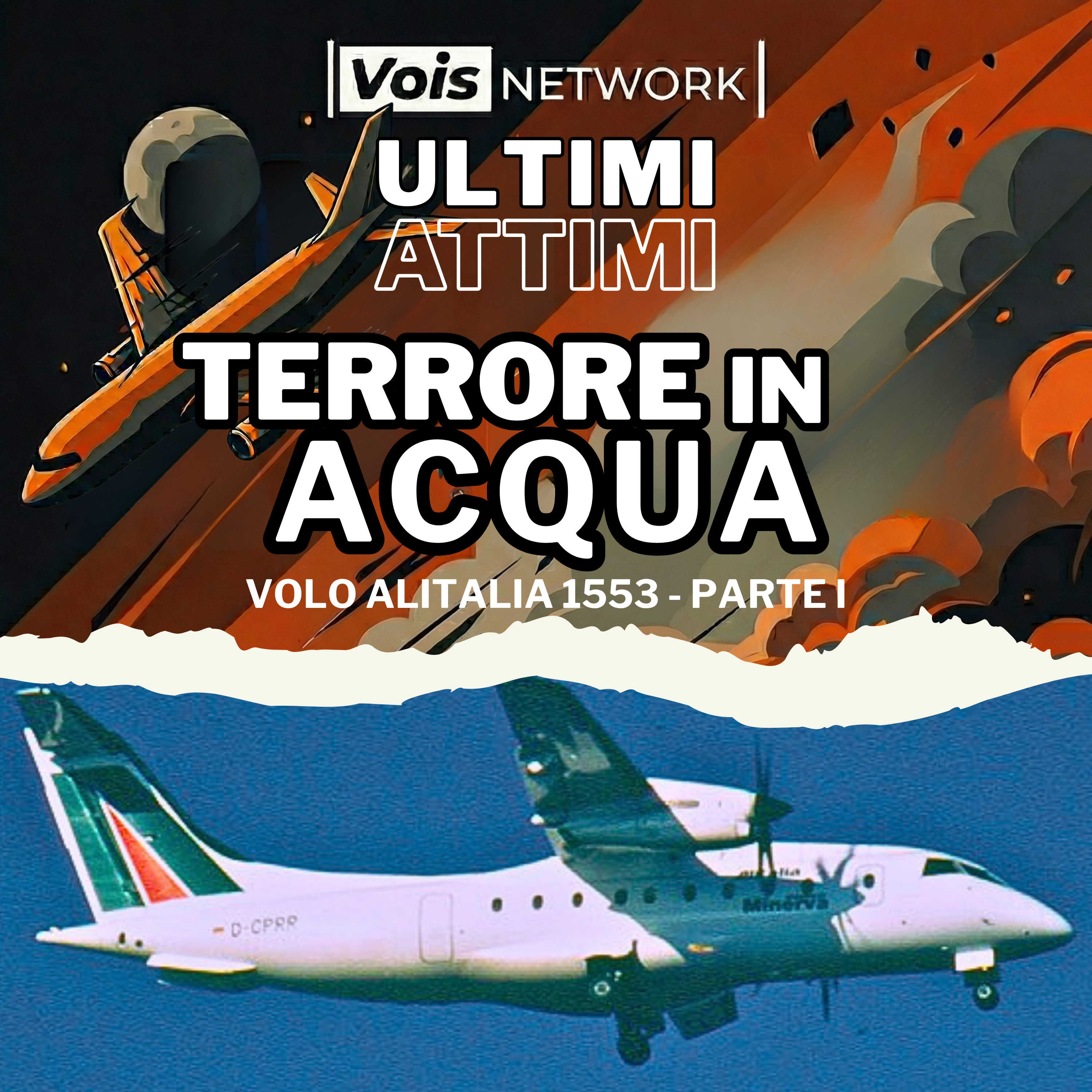 Terrore in acqua- volo Alitalia 1553 - PARTE I