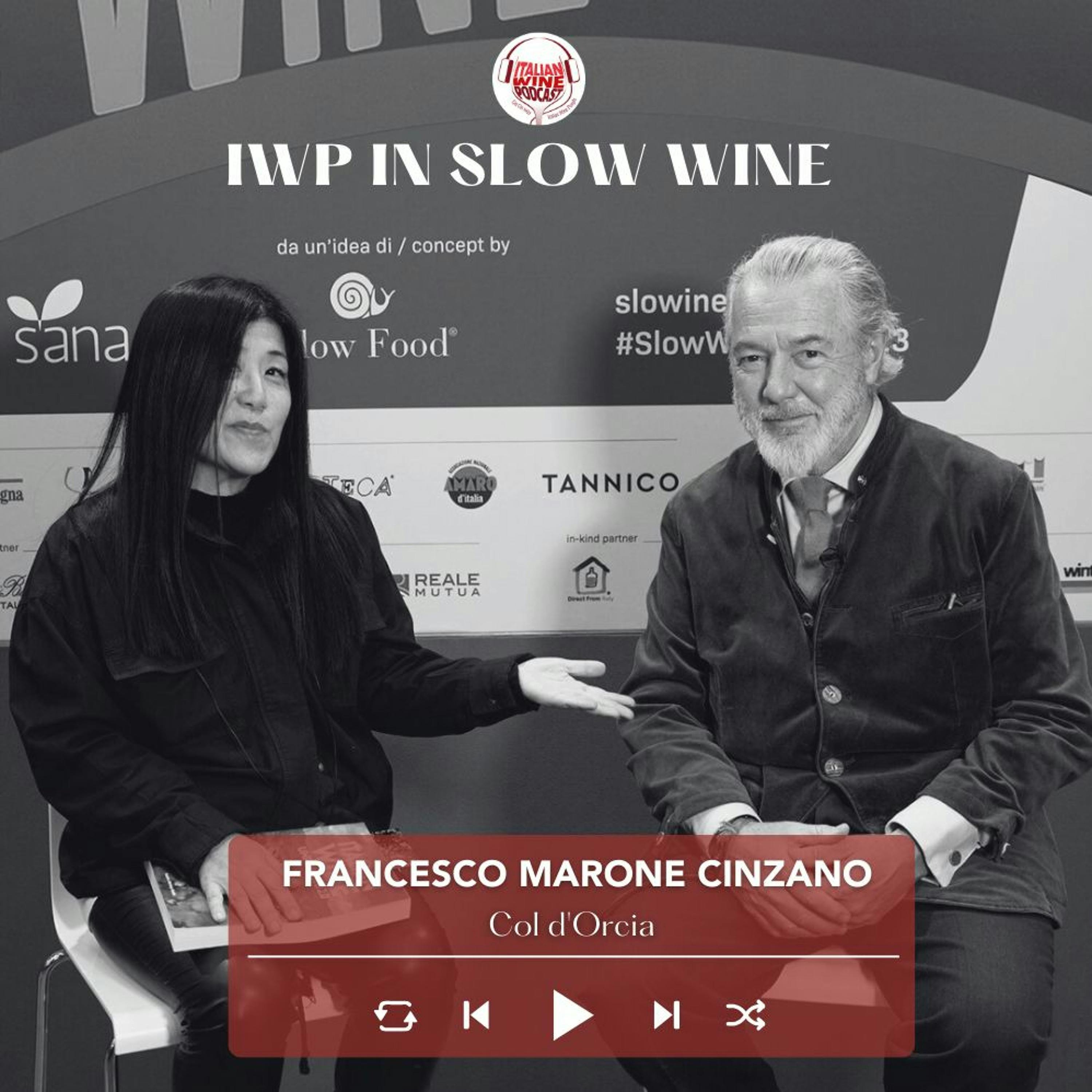 Ep. 1629 Francesco Marone Cinzano Of Col D'Orcia | Slow Wine 2023