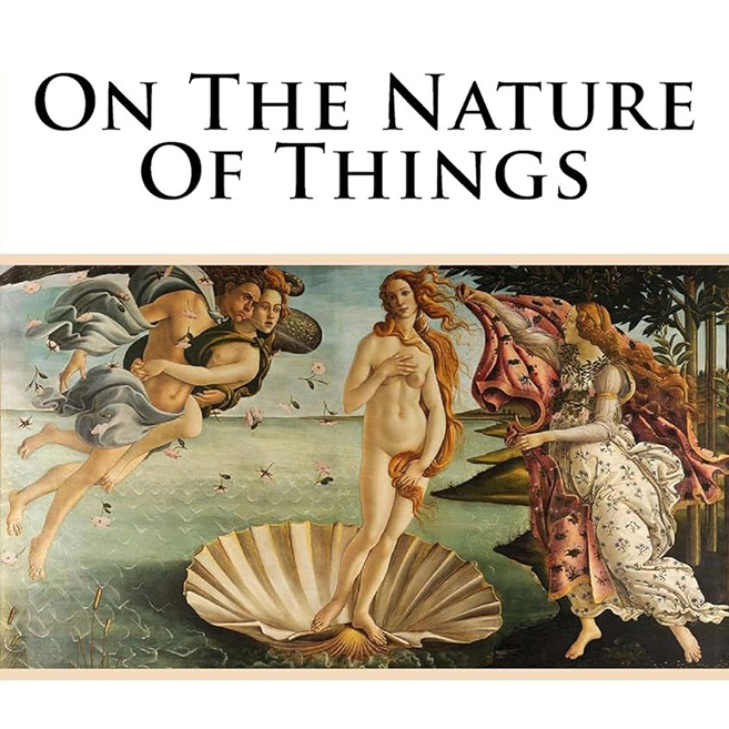 On the Nature of Things by Titus Lucretius Carus ~ Full Audiobook