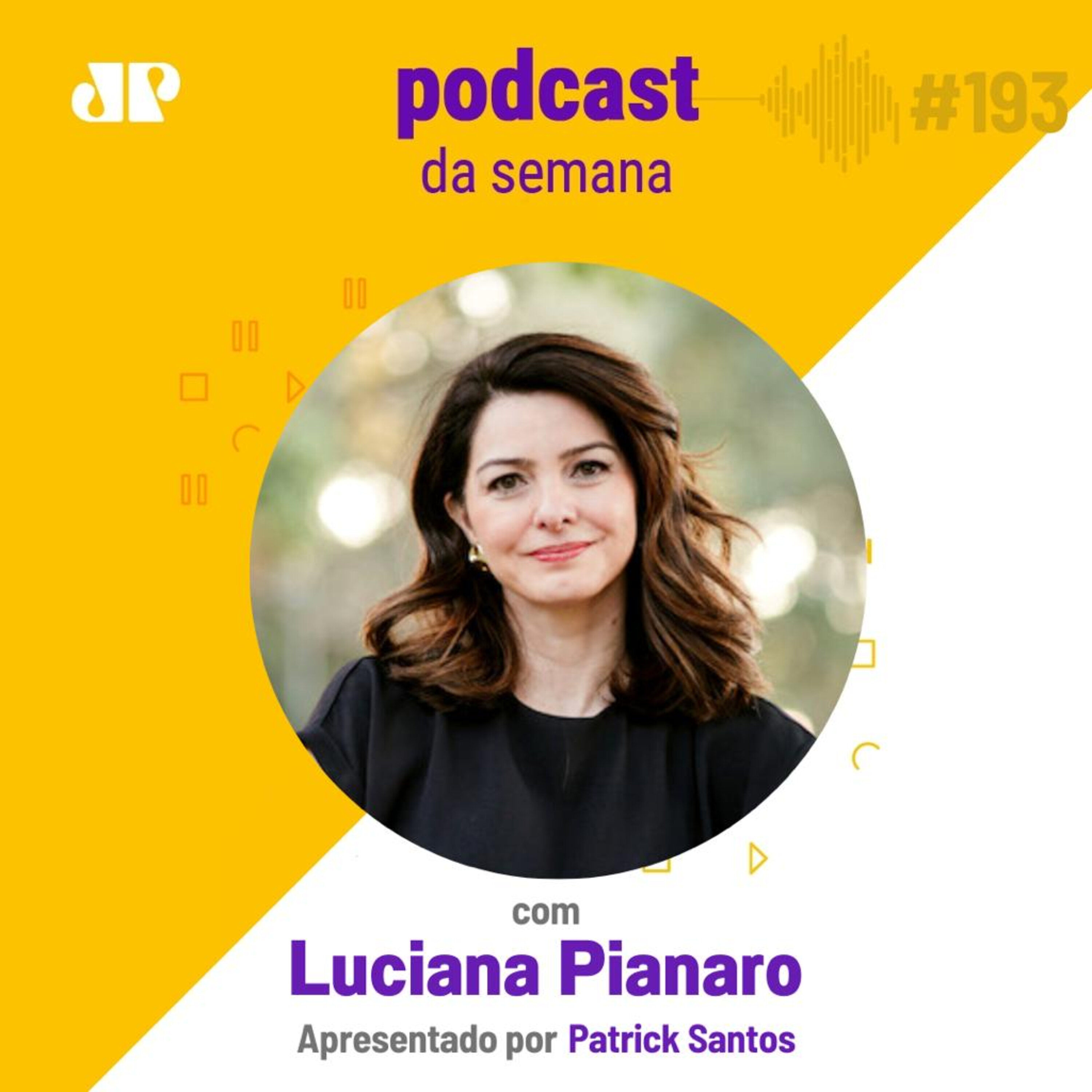 Luciana Pianaro - "É sempre bom ficarmos atentos às manobras do Universo" episode artwork
